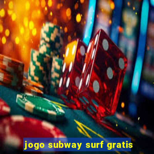 jogo subway surf gratis